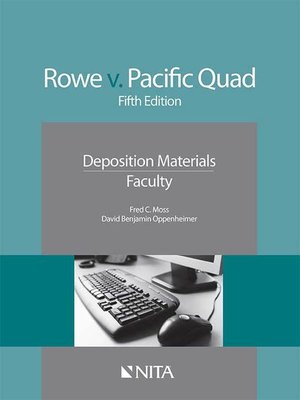 cover image of Rowe v. Pacific Quad, Inc. Faculty Version